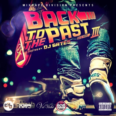 Classic Back 2 The Past 3 Hosted By DJ Gates